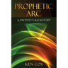Prophetic Arc: A Prophet's Backstory