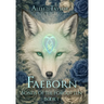 Faeborn: Bonds of the Forgotten