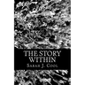 The Story Within: A Book of Stories within Poems