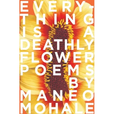 Everything Is A Deathly Flower