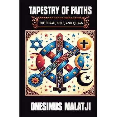 Tapestry of Faiths: The Torah, Bible, and Quran