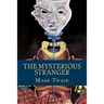 The Mysterious Stranger