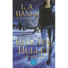 Bite the Bullet: A Crimson Moon Novel