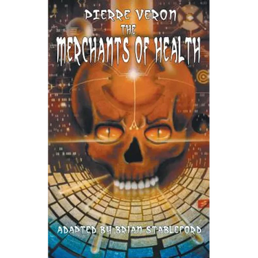 The Merchants of Health