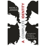 A Complete Identity: The Youthful Hero in the Work of G. A. Henty and George MacDonald