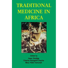 Traditional Medicine in Africa