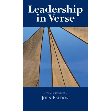 Leadership in Verse: Poems & Stories