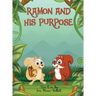 Ramon and His Purpose
