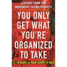 You Only Get What You're Organized to Take: Lessons from the Movement to End Poverty