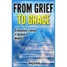 From Grief to Grace: An Adventurer's Journey to the Brink of Blindness
