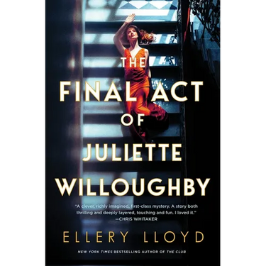 The Final Act of Juliette Willoughby