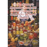 Gordon Ramsay's Preserving Pantry: 103 Culinary Concoctions Inspired by the Art of Canning