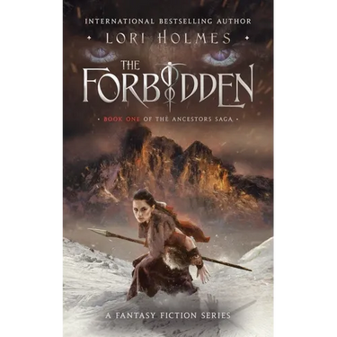 The Forbidden: Book 1 of The Ancestors Saga, A Fantasy Fiction Series