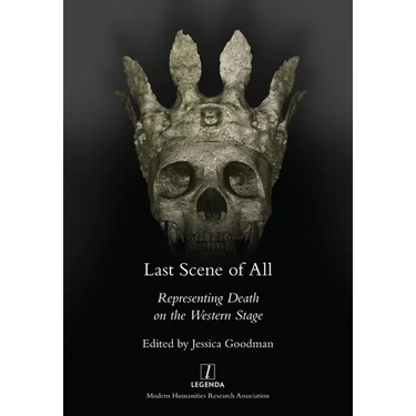 Last Scene of All: Representing Death on the Western Stage