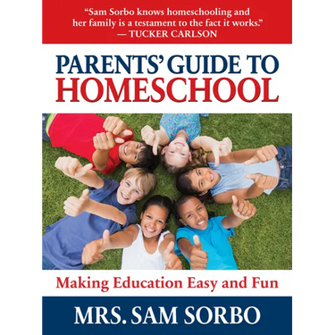 Parents' Guide to Homeschool: Making Education Easy and Fun