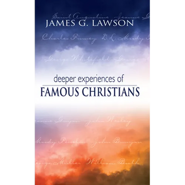 Deeper Experiences of Famous Christians