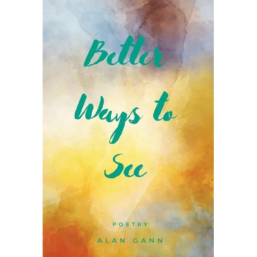 Better Ways to See