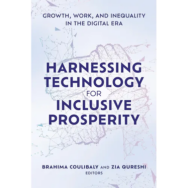 Harnessing Technology for Inclusive Prosperity: Growth, Work, and Inequality in the Digital Era