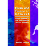 Music and Image in Concert