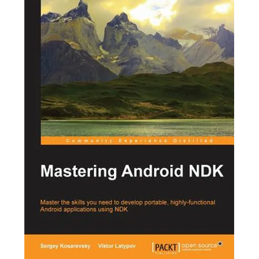 Mastering Android NDK