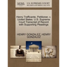 Henry Trafficante, Petitioner, V. United States. U.S. Supreme Court Transcript of Record with Supporting Pleadings