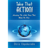 Take That Action! Arresting the Little Foxes That Make Us Poor