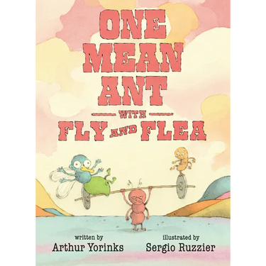 One Mean Ant with Fly and Flea