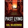 Past Lying: A Karen Pirie Novel