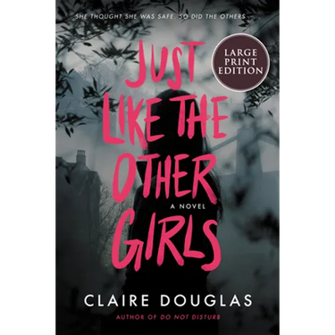 Just Like the Other Girls