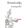Frostworks