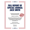Full Report of Special Counsel Jack Smith (Warbler Press Annotated Edition)