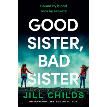 Good Sister, Bad Sister