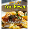 Low Carb Air Fryer Cookbook: Crunch & Munch - 100+ Recipes with Pictures Included