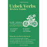 The Uzbek Verbs: Review Guide