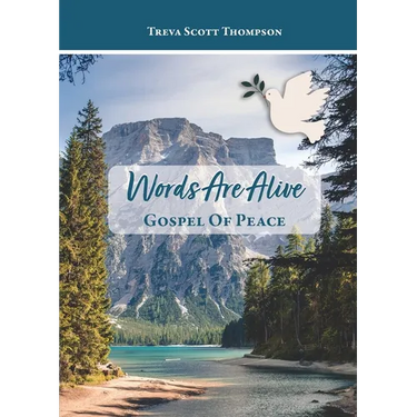 Words Are Alive: The Gospel of Peace
