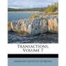 Transactions, Volume 7