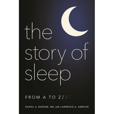 The Story of Sleep: From A to Zzzz