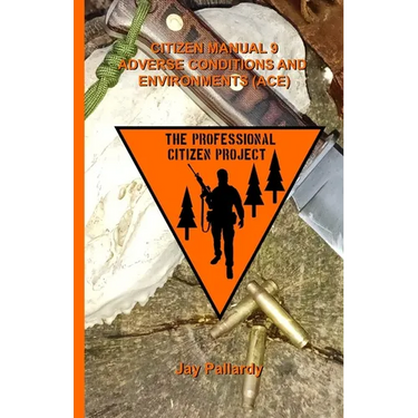 Citizen Manual 9 Adverse Conditions and Environments