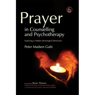 Prayer in Counseling and Psychotherapy: Exploring a Hidden Meaningful Dimension