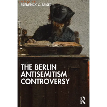 The Berlin Antisemitism Controversy