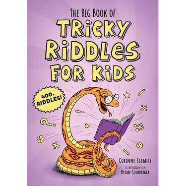 The Big Book of Tricky Riddles for Kids: 400+ Riddles!