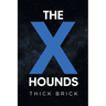 The X Hounds