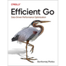 Efficient Go: Data-Driven Performance Optimization