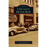 Chicago's Motor Row