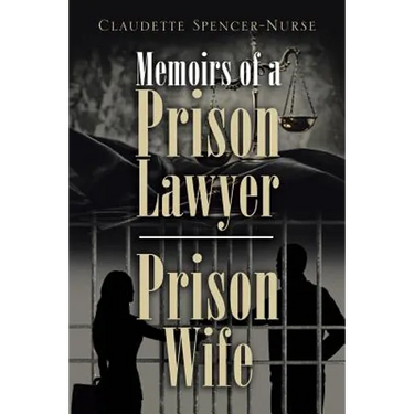 Memoirs of a Prison Lawyer - Prison Wife