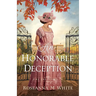 Honorable Deception