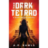 The Dark Tetrad: A Kori Briggs Novel