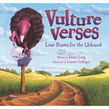 Vulture Verses: Love Poems for the Unloved