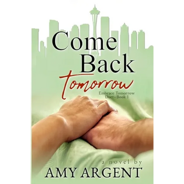 Come Back Tomorrow