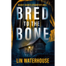 Bred to the Bone: Deadly Secrets at Hunter's Mill